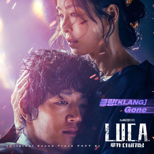 KLANG – L.U.C.A.: The Beginning OST Part.4
