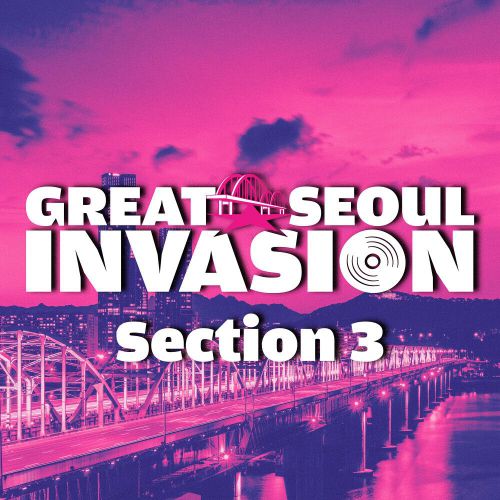 W24 – Great Seoul Invasion Section 3